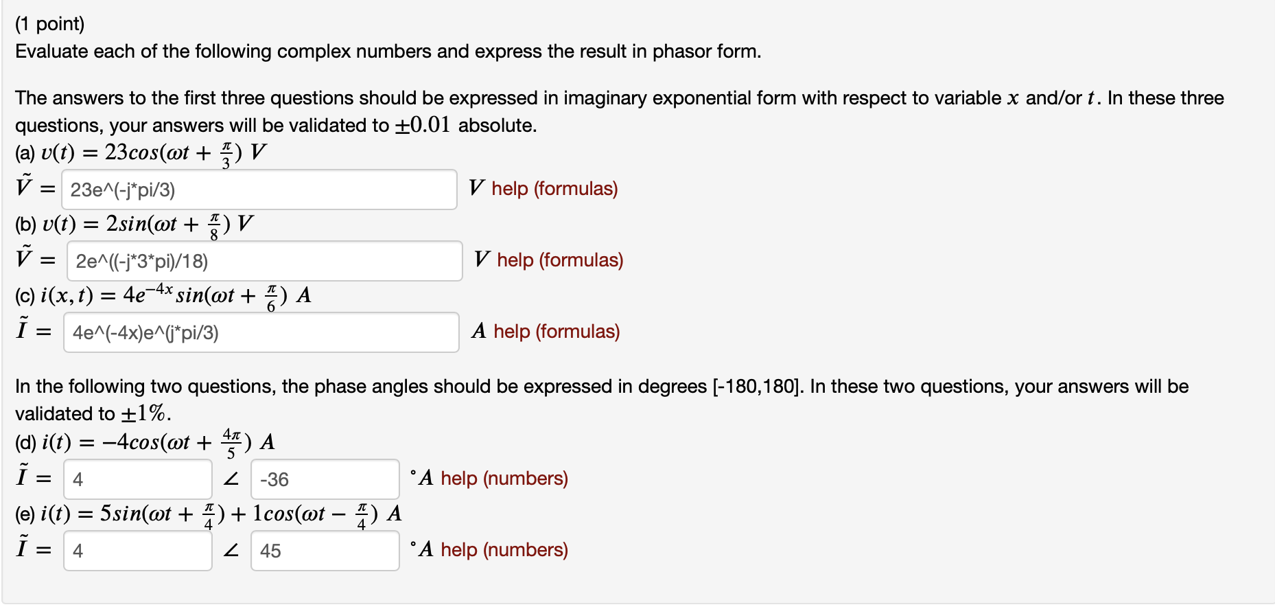 Solved (1 point) Evaluate each of the following complex | Chegg.com