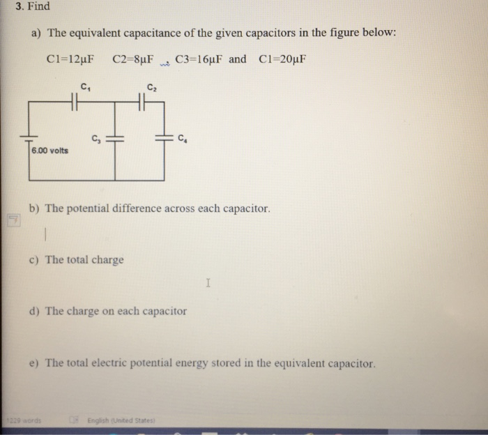 Solved 3. Find A) The Equivalent Capacitance Of The Given | Chegg.com