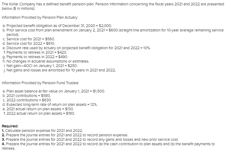 Solved The Kollar Company Has A Defined Benefit Pension | Chegg.com