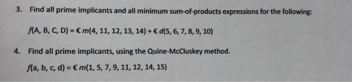 Solved 3. Find All Prime Implicants And All Minimum | Chegg.com