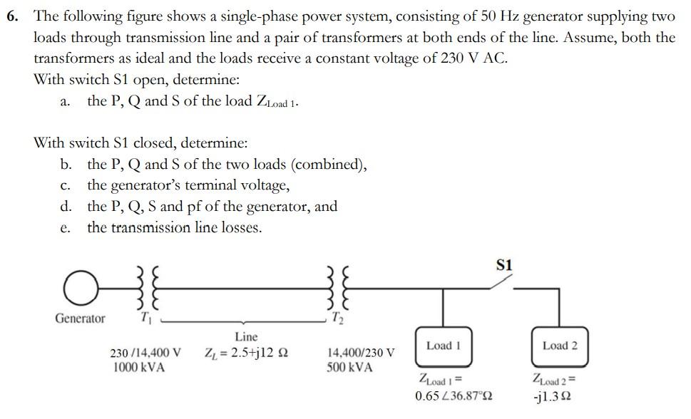 Solved 6. The Following Figure Shows A Single-phase Power | Chegg.com