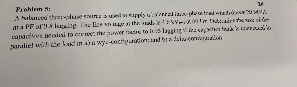 Solved 120 Problem 5: A balanced three-phase source is used | Chegg.com