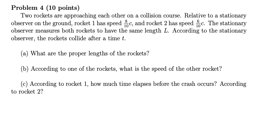 Solved Problem 4 (10 Points) Two Rockets Are Approaching | Chegg.com