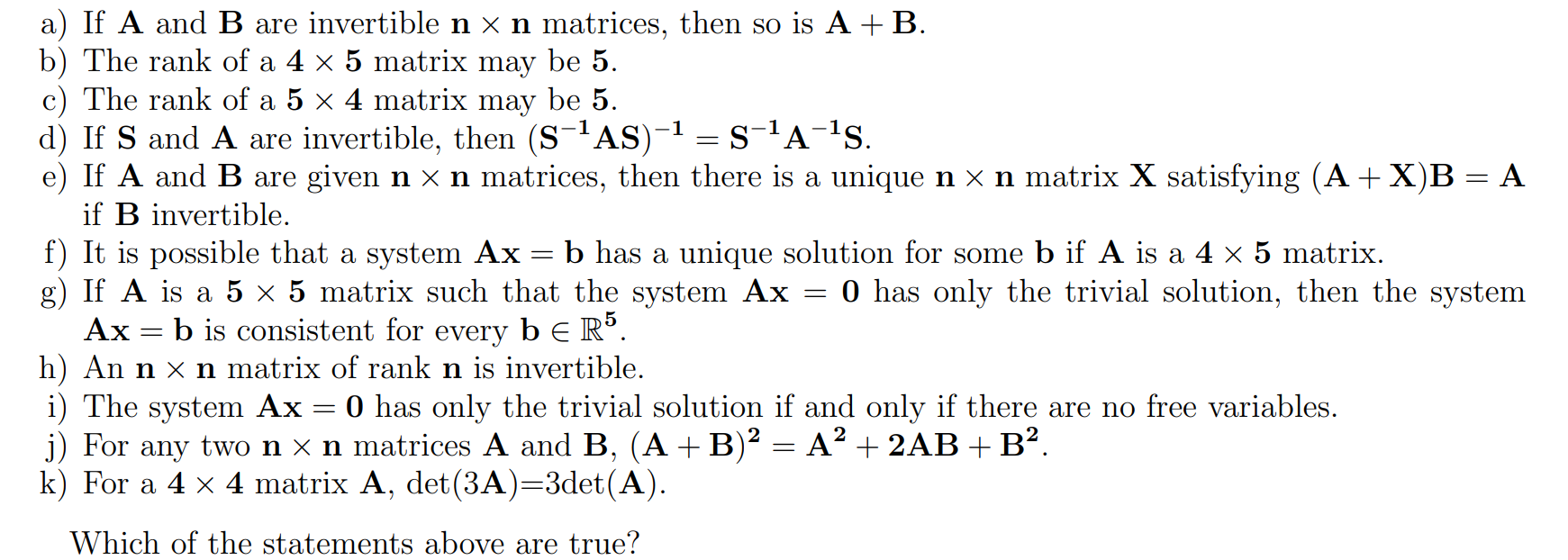 Solved A) If A And B Are Invertible N X N Matrices, Then So | Chegg.com