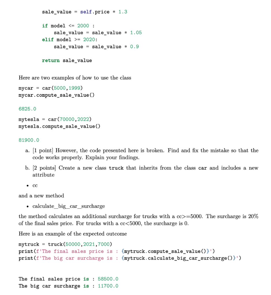 Solved 3. The following code defines a class named Car, the | Chegg.com