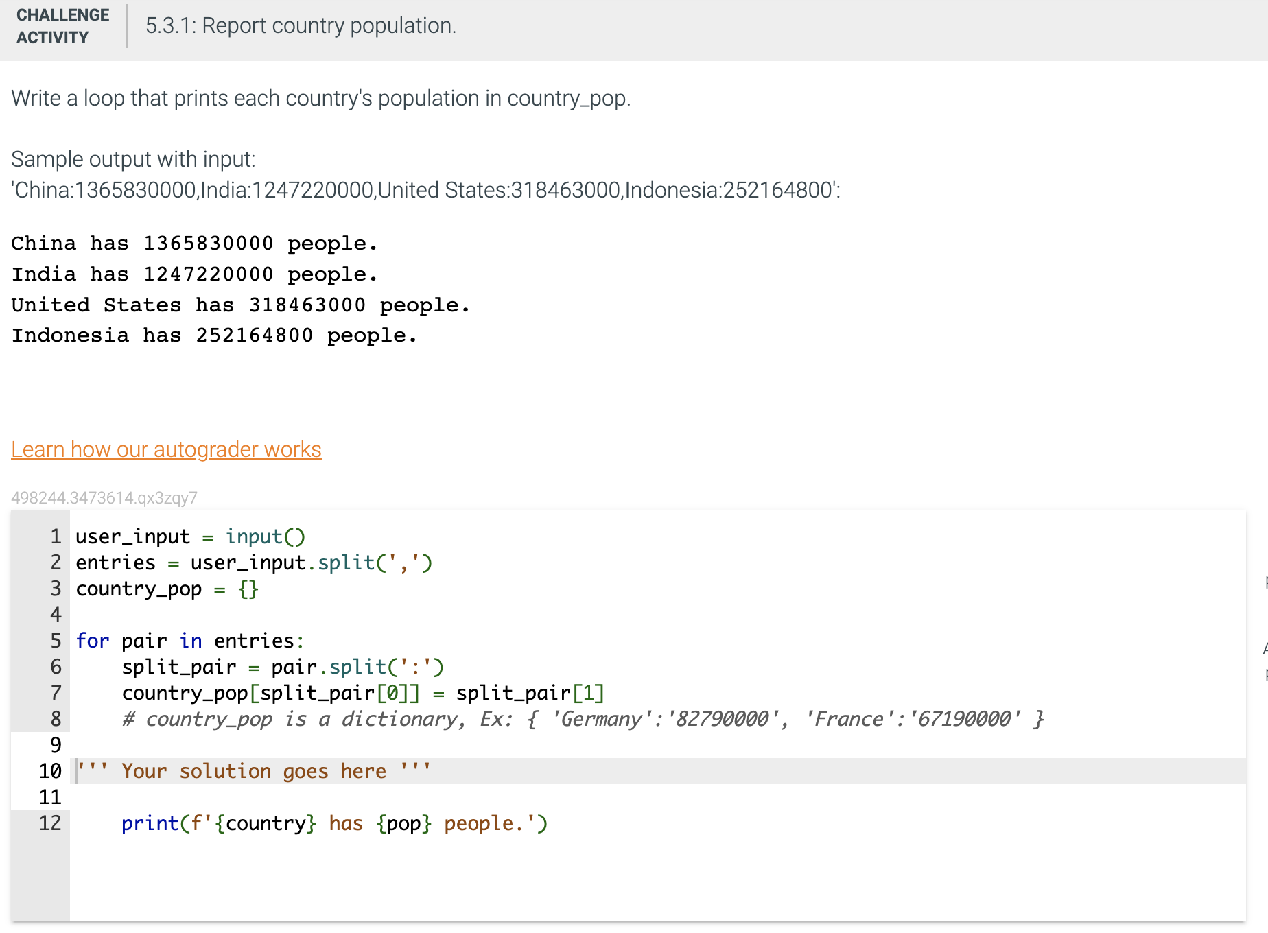Solved Write a loop that prints each country's population in | Chegg.com