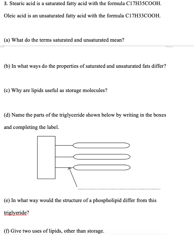 Solved 3. Stearic acid is a saturated fatty acid with the