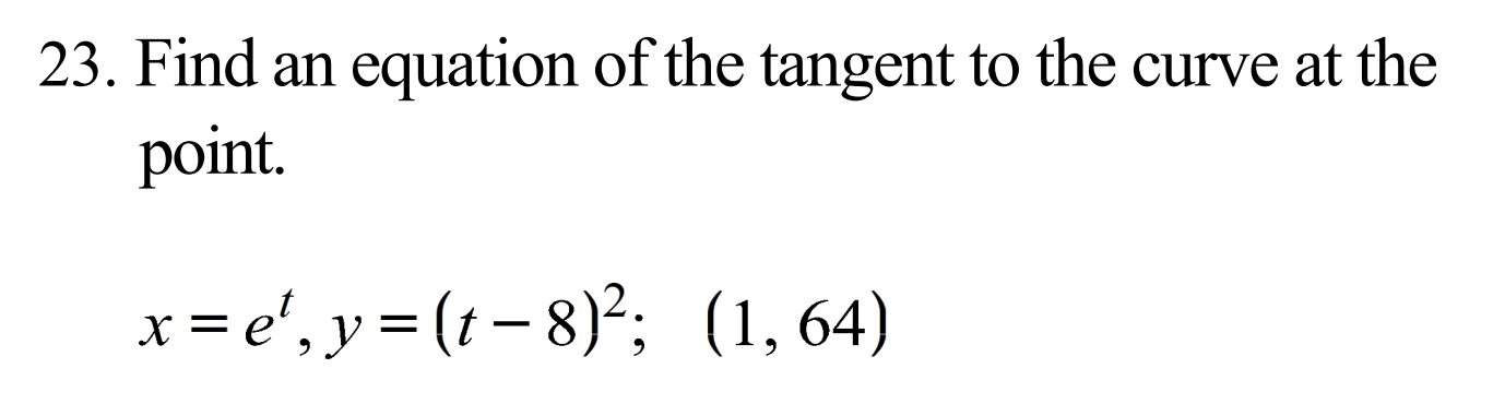 Solved 2. Find an equation of the tangent to the curve at | Chegg.com