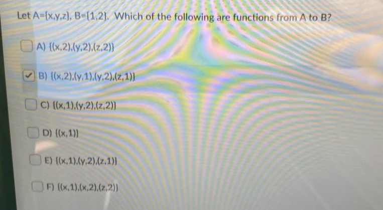 Solved Let A={x,y,z), B=(1,2). Which Of The Following Are | Chegg.com