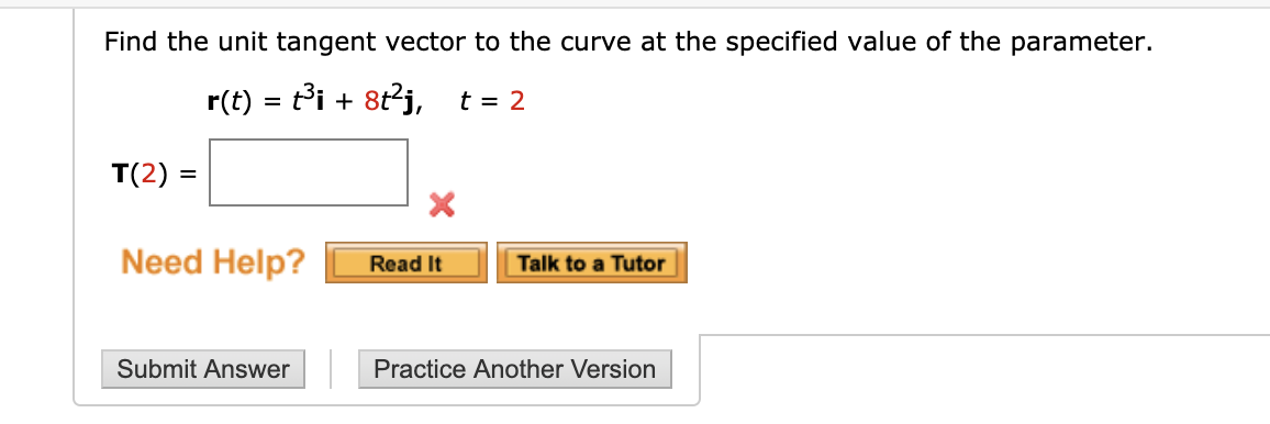 Solved Find The Unit Tangent Vector To The Curve At The