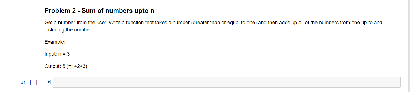 Solved Problem 2 - Sum of numbers upto n Get a number from | Chegg.com