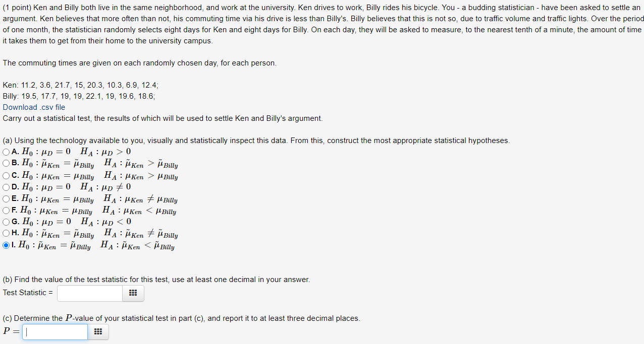Solved 1 Point Ken And Billy Both Live In The Same Neig Chegg Com