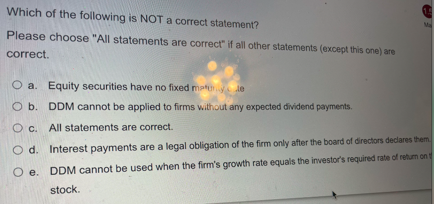 Which of the following is NOT a correct statement? | Chegg.com