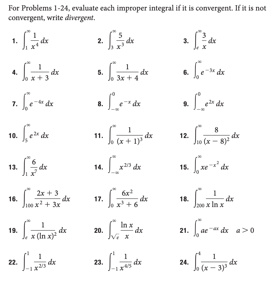 Solved For Problems 1-24, evaluate each improper integral if | Chegg.com