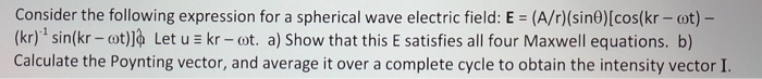 Solved Consider the following expression for a spherical | Chegg.com