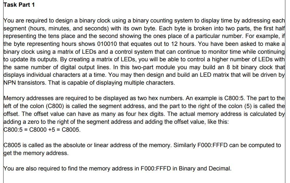 Solved Task Part 1 You are required to design a binary clock | Chegg.com