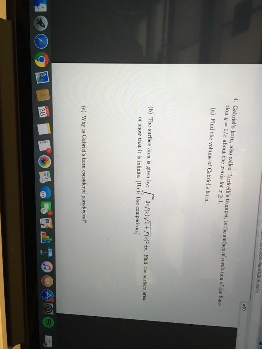 Solved w10 4. Gabriel's horn, also called Torricelli's