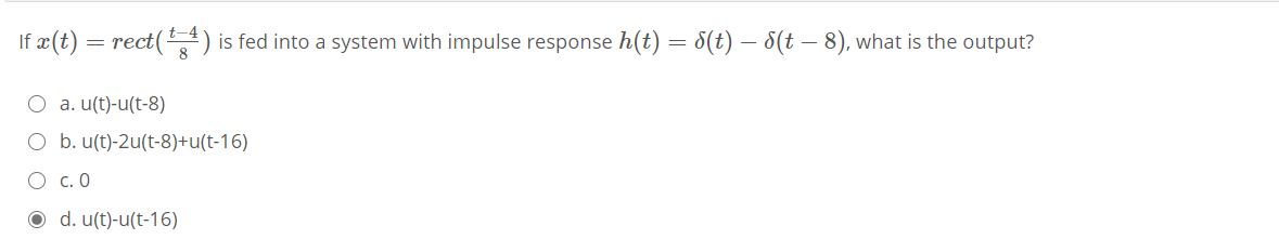 Solved If Ae T Rect 4 Is Fed Into A System With Impuls Chegg Com