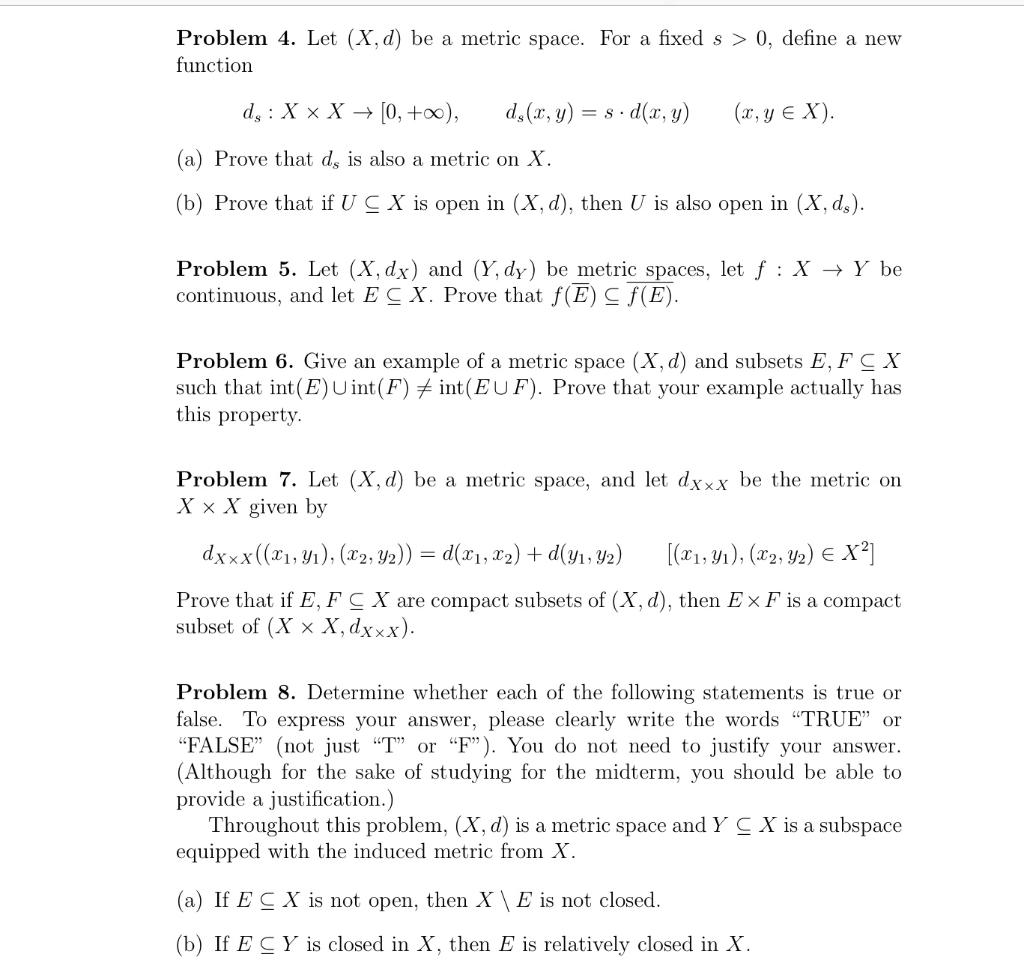 Solved Problem 4 Let X D Be A Metric Space F 4732