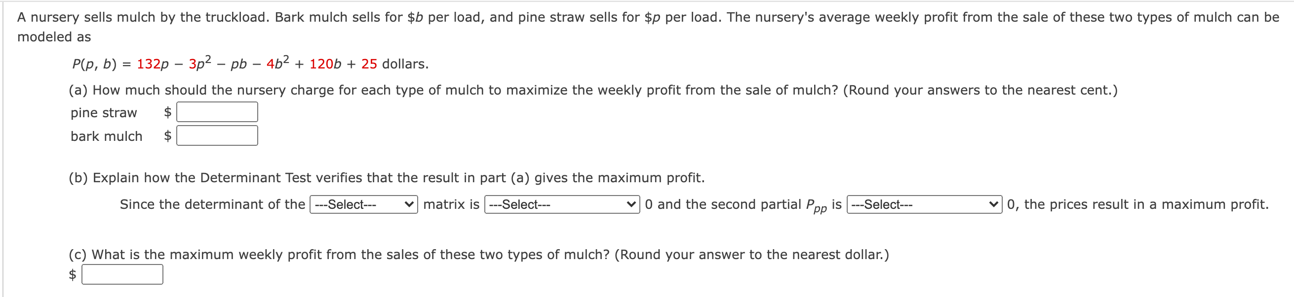 Solved = A nursery sells mulch by the truckload. Bark mulch