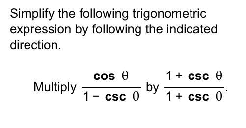 Solved Simplify The Following Trigonometric Expression By | Chegg.com