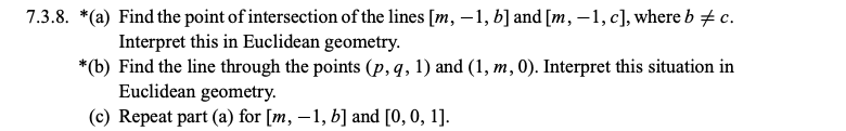 Solved 7.3.8. *(a) Find the point of intersection of the | Chegg.com