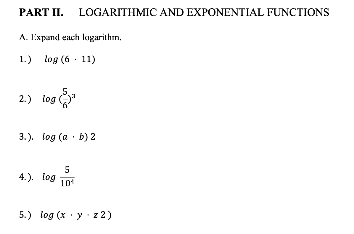 Solved PART II. LOGARITHMIC AND EXPONENTIAL FUNCTIONS A. | Chegg.com