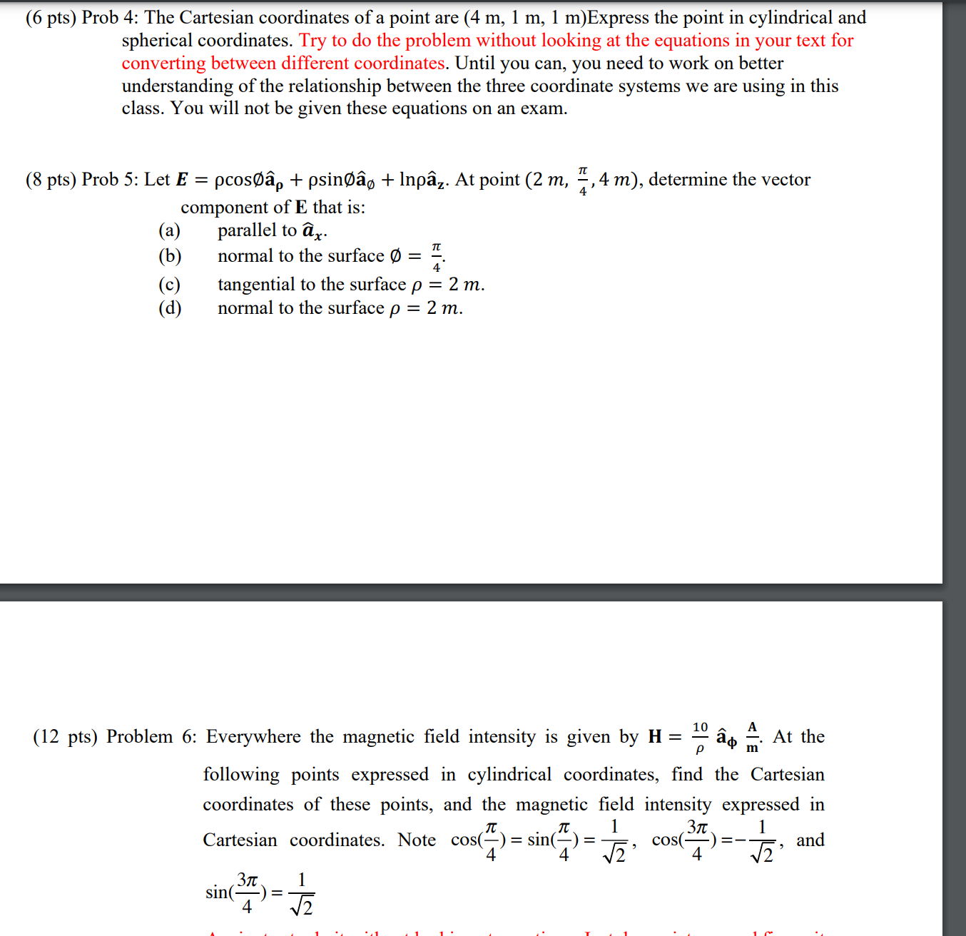 Solved (6 ﻿pts) ﻿Prob 4: The Cartesian coordinates of a | Chegg.com