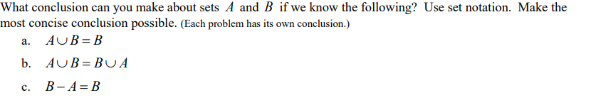 Solved What conclusion can you make about sets A and B if we | Chegg.com
