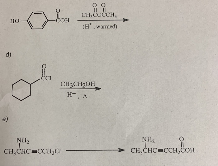 Solved CH3COCCH3 (H , warmed) но d) CH3CH2OH e) NH2 NH2 | Chegg.com