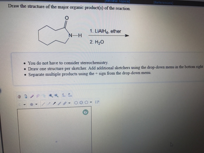 Solved References Draw the structure of the major organic | Chegg.com