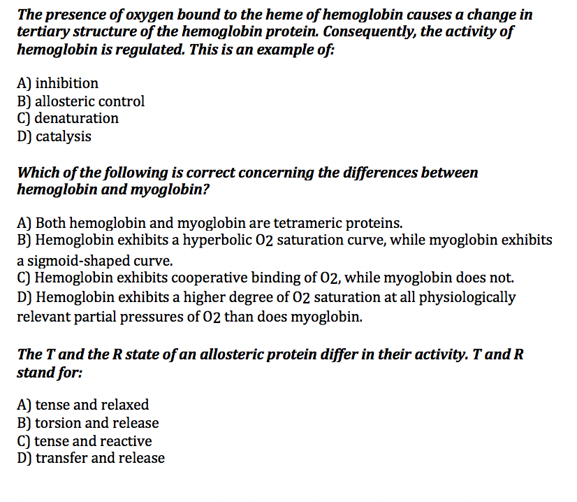 Solved The presence of oxygen bound to the heme of | Chegg.com