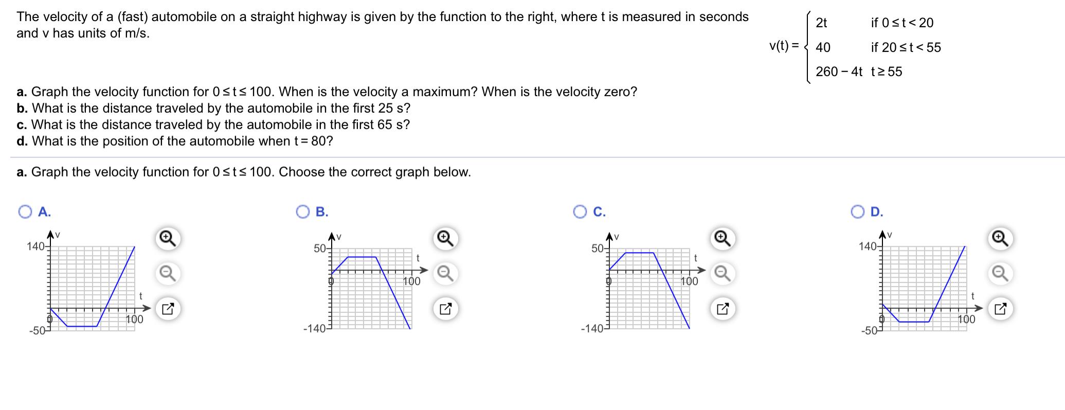 Solved The velocity of a (fast) automobile on a straight