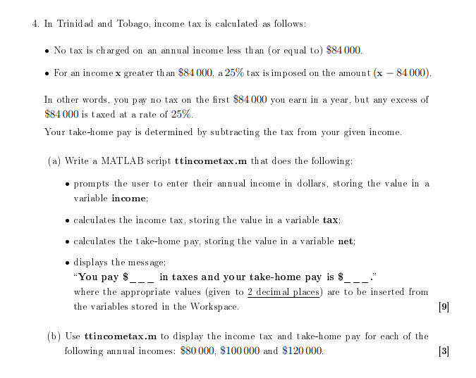 Solved 4. In Trinidad and Tobago, tax is calculated