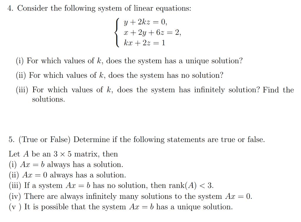 Solved Consider The Following System Of Linear Equations Chegg Com