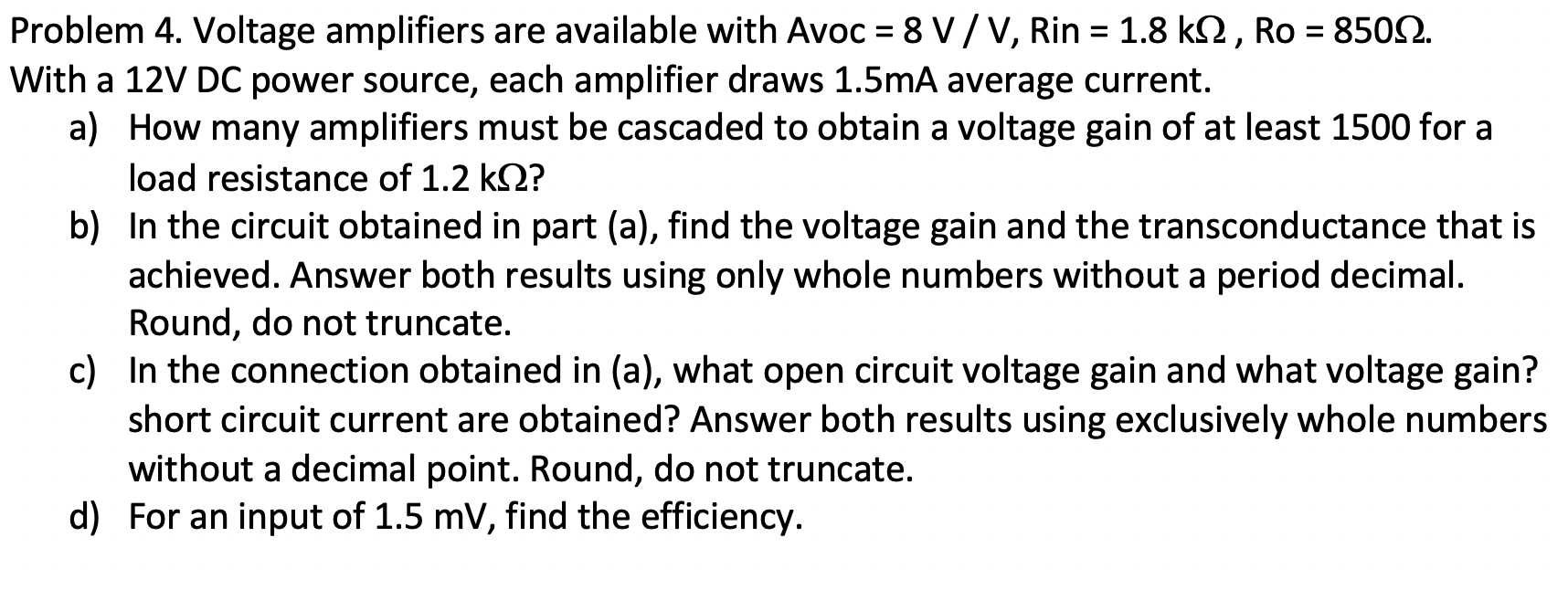 Problem 4. Voltage amplifiers are available with Avoc | Chegg.com