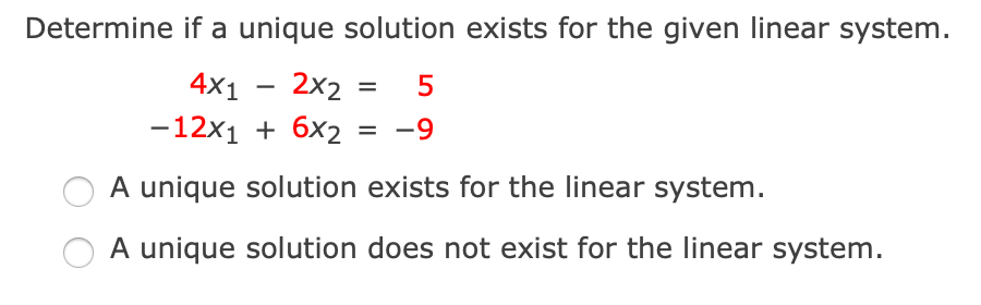 Solved Determine if a unique solution exists for the given | Chegg.com