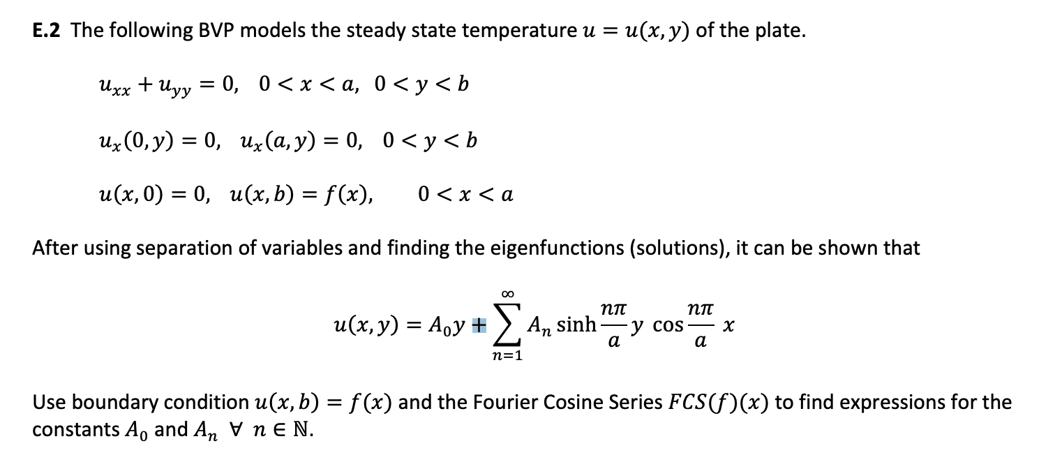 Solved E 2 The Following Bvp Models The Steady State Temp Chegg Com