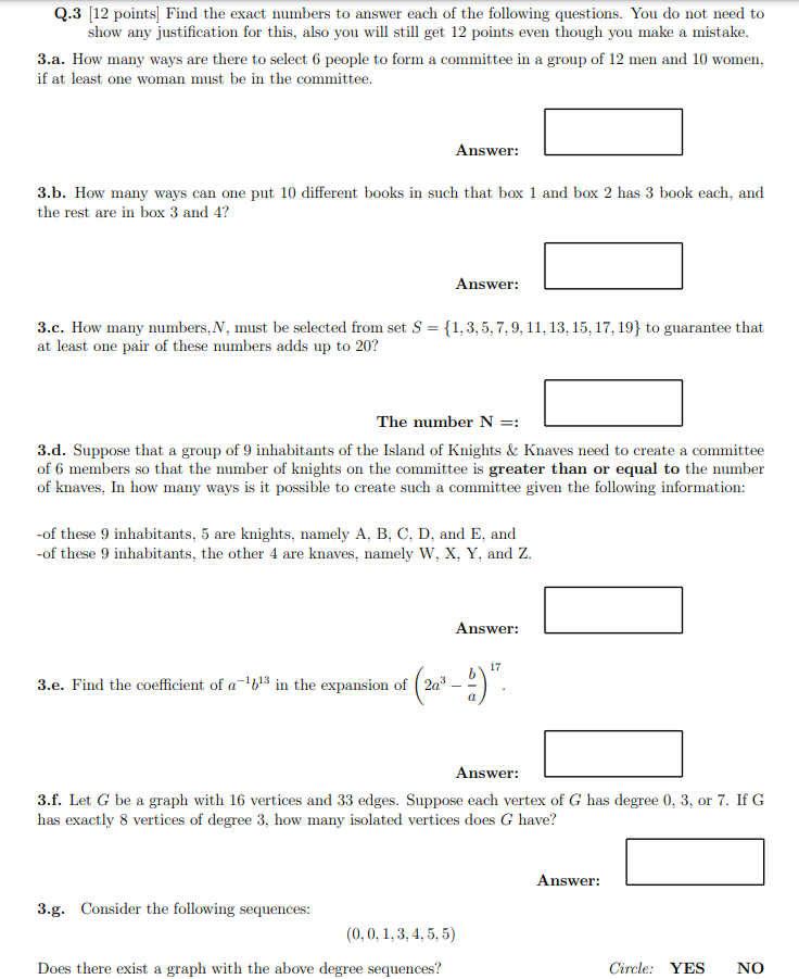 Solved Q.3 [12 points] Find the exact numbers to answer each | Chegg.com