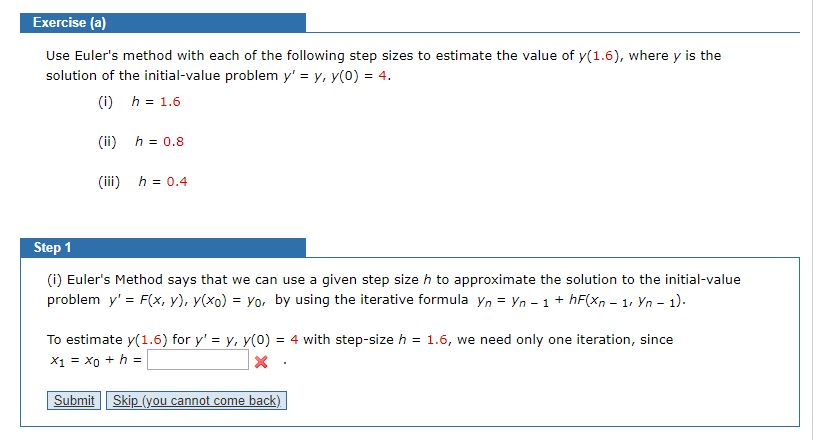 Solved Exercise (a) Use Euler's Method With Each Of The | Chegg.com