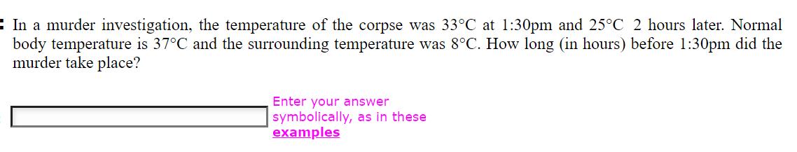 solved-in-a-murder-investigation-the-temperature-of-chegg