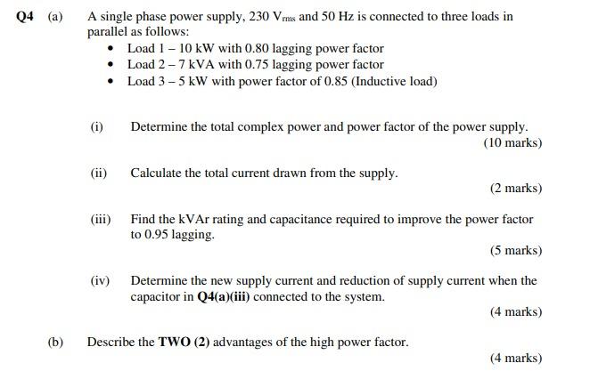 Solved (a) A single phase power supply, 230 Vrms and 50 Hz | Chegg.com