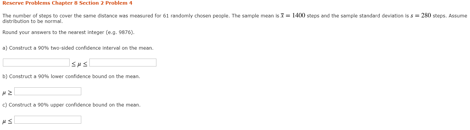 Solved Reserve Problems Chapter 8 Section 2 Problem 4 The