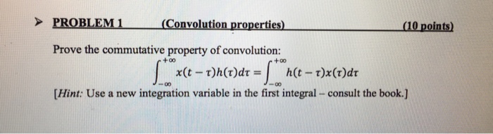 Solved >PROBLEMI Ic (10 points) Prove the commutative | Chegg.com
