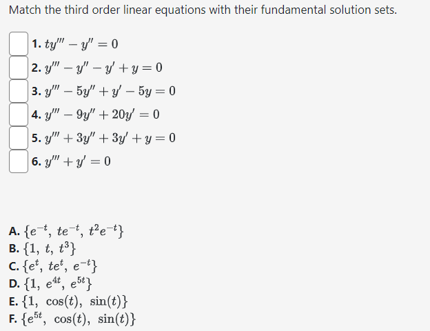 Solved Match the third order linear equations with their | Chegg.com