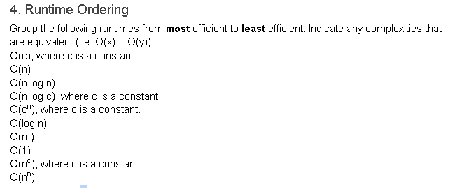 Solved 4. Runtime Ordering Group the following runtimes from | Chegg.com