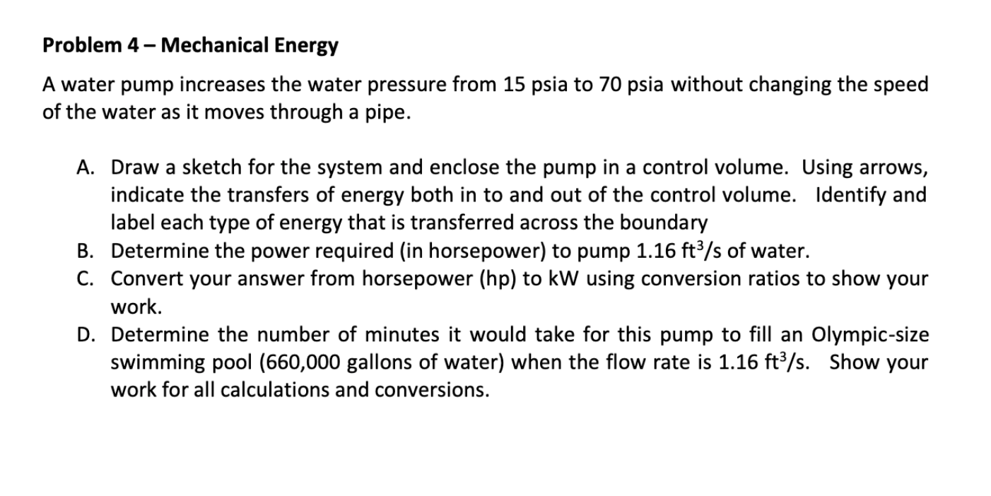 Solved Problem 4 Mechanical Energy A water pump increases