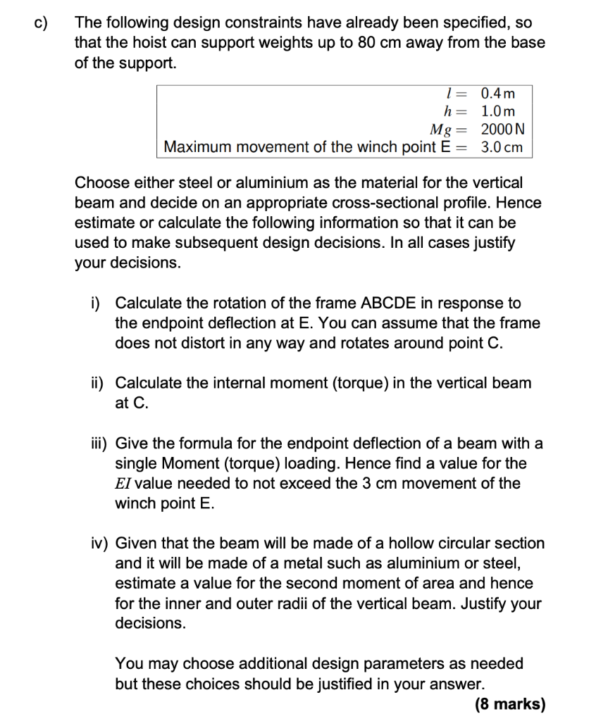 Solved The principal load bearing structure for a proposed | Chegg.com