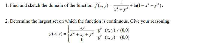 Solved Find and sketch the domain of the function | Chegg.com