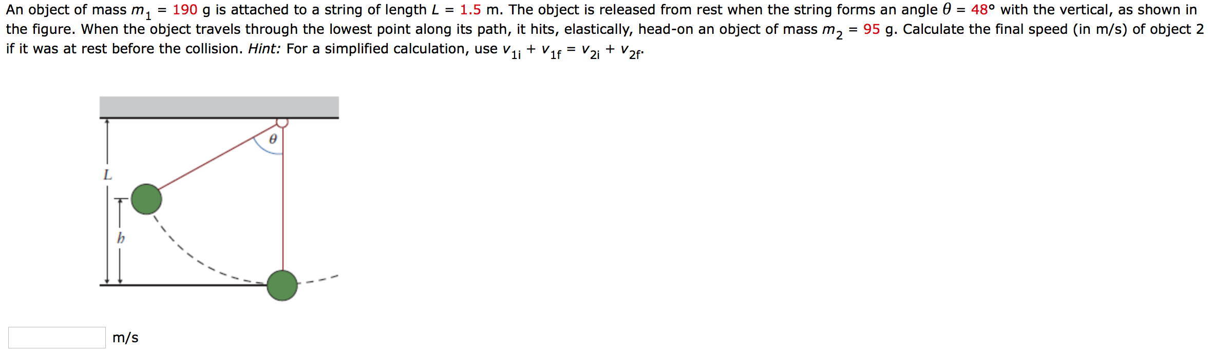 Solved An object of mass m, = 190 g is attached to a string | Chegg.com